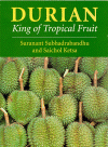 Durian: King of Tropical Fruit ( -   )